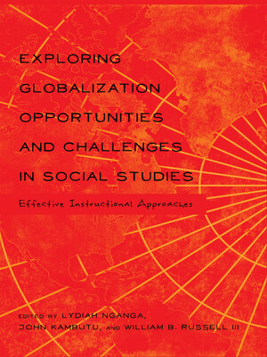cover image of Exploring Globalization Opportunities and Challenges in Social Studies